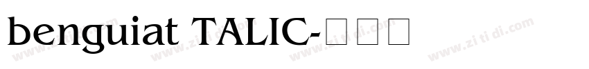 benguiat TALIC字体转换